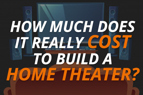 Cost To Build A Home Theater - featured