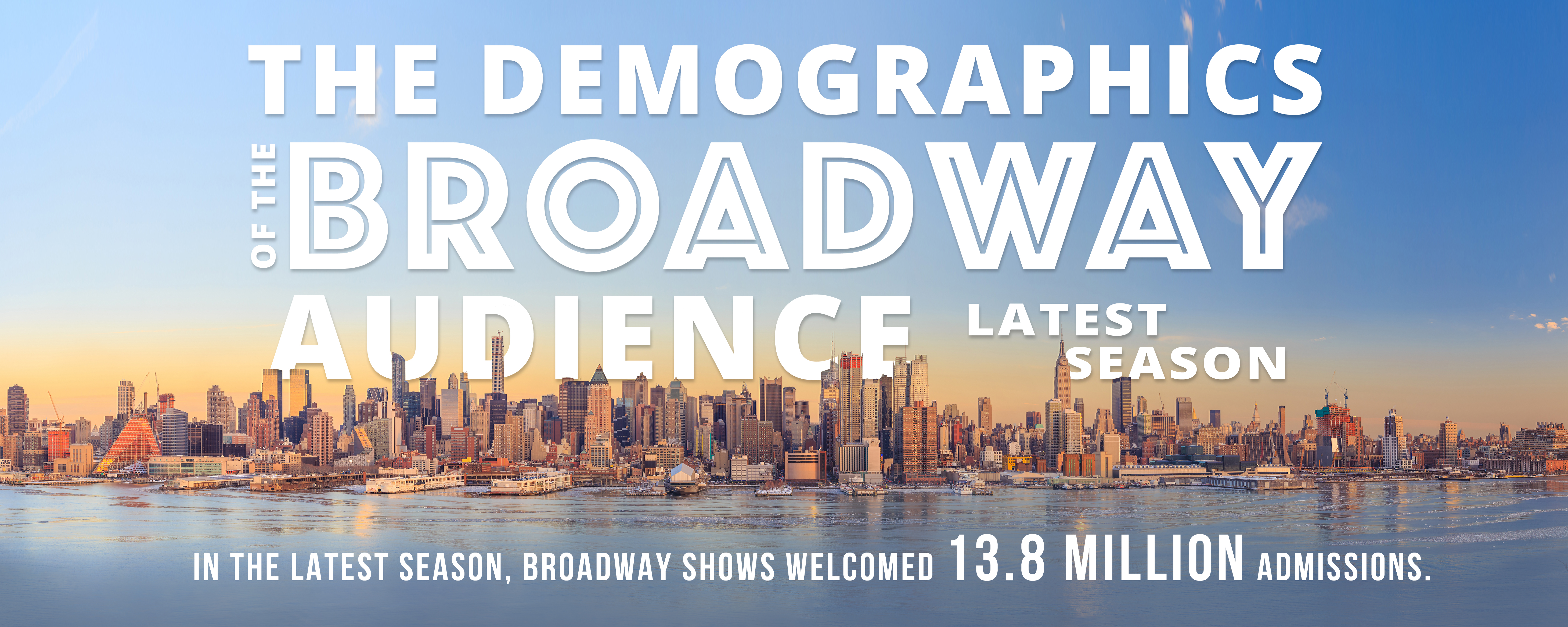 The demographics of the broadway audience