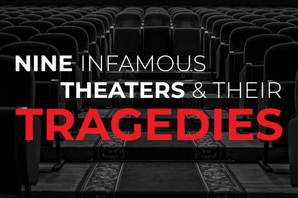 infamous-theaters-featured