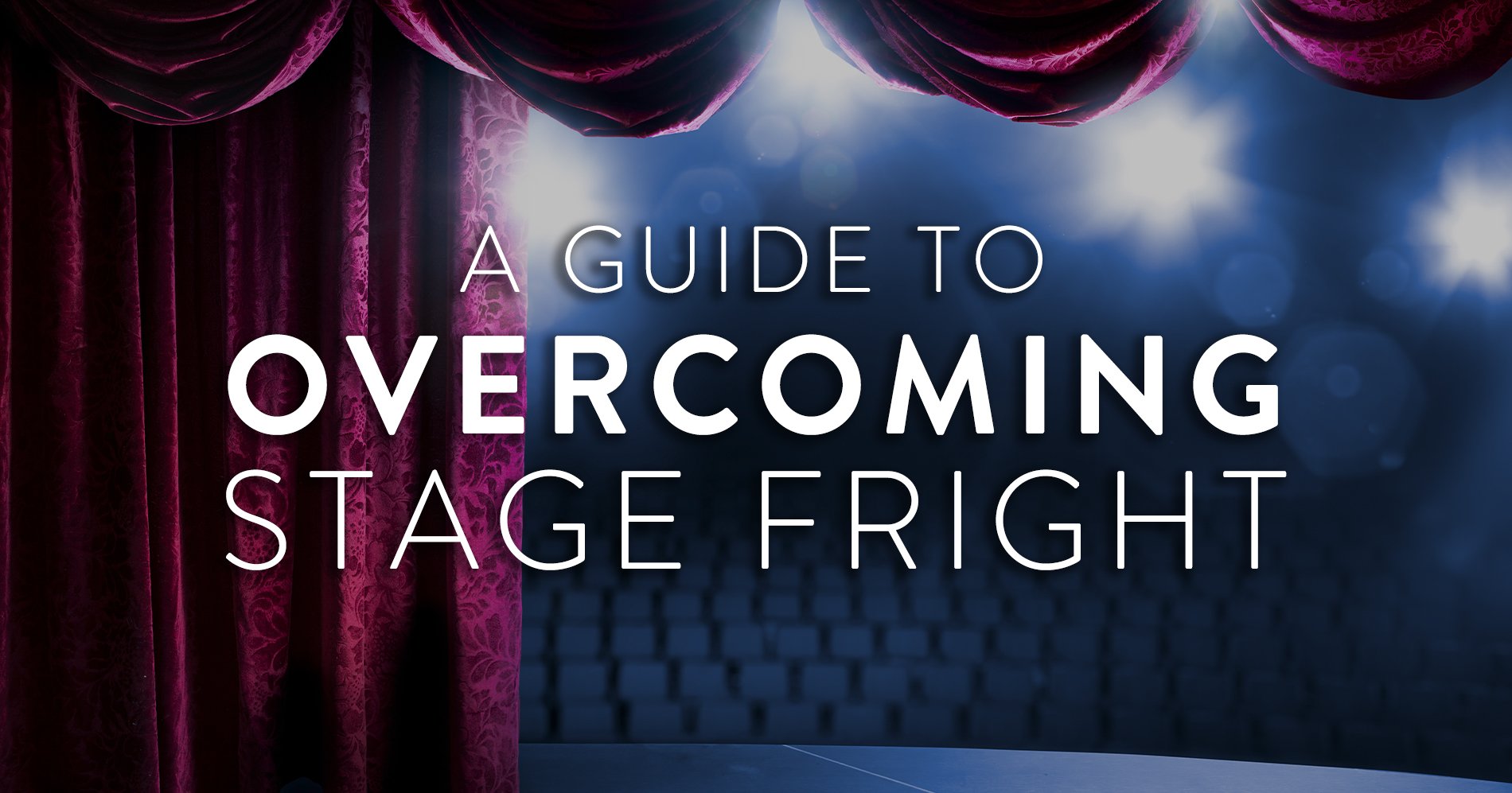 a-guide-to-overcoming-stage-fright-seatup-llc