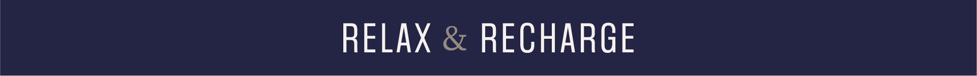 Relax & Recharge Sale