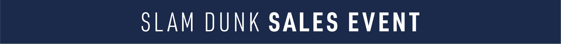 Slam Dunk Sale